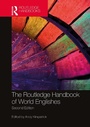 Cover: The Routledge Handbook of World Englishes - Routledge