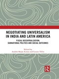 Cover: Negotiating Universalism in India and Latin America - Routledge