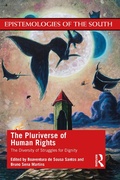 Cover: The Pluriverse of Human Rights: The Diversity of Struggles for Dignity - Routledge