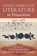 Cover: Asian American Literature in Transition, 1930-1965: Volume 2 - Cambridge University Press