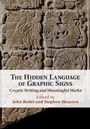 Cover: The Hidden Language of Graphic Signs - Cambridge University Press