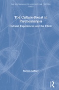 Cover: The Culture-Breast in Psychoanalysis - Routledge