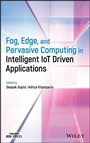 Cover: Fog, Edge, and Pervasive Computing in Intelligent IoT Driven Applications - Wiley