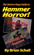 Cover: The Horror Guys Guide to Hammer Horror! - Brian Schell