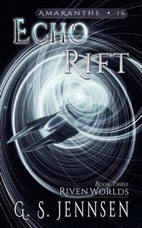 Enlarge image Cover: Echo Rift (Riven Worlds Book Three) - Hypernova Publishing