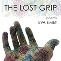 Cover: The Lost Grip - Rootstock Publishing