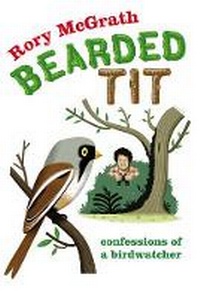 Enlarge image Cover: Bearded Tit - Ebury Press