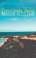 Cover: Cross-Country Journey of Maishe Rosstein - Austin Macauley Publishers LLC