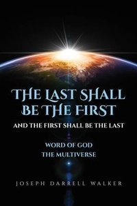 Enlarge image Cover: The Last Shall Be The First And The First Shall Be The Last - Palmetto Publishing
