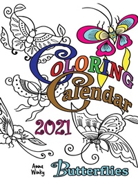Abbildung von: Coloring Calendar 2021 Butterflies - Gumdrop Press