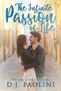 Abbildung von: The Infinite Passion of Life - Rock & Rose Press