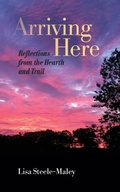 Cover: Arriving Here - Lampyridae, LLC