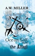 Cover: Ocean Salt - A.W. Miller