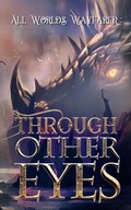 Cover: Through Other Eyes - All Worlds Wayfarer