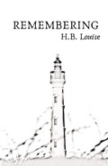 Cover: Remembering - H.B. Louise