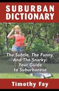 Cover: Suburban Dictionary - Timothy Fay