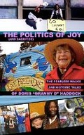 Cover: The Politics of Joy (and Sacrifice) - L'Enfant Press - Dennis M. Burke