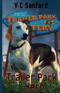 Cover: Trailer Park Hero - 341 Enterprise