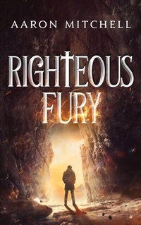 Abbildung von: Righteous Fury - A Mitchell Holdings LLC