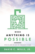 Cover: When Anything Is Possible - Family Capital Strategy, LLC