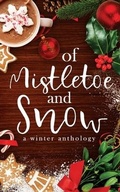 Cover: Of Mistletoe and Snow - Jazz House Publications