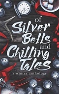 Cover: Of Silver Bells and Chilling Tales - Jazz House Publications
