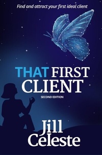 Enlarge image Cover: That First Client - Highlander Press