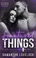 Cover: Fractured Things - Folkestone Publishing