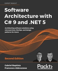 Enlarge image Cover: Software Architecture with C# 9 and .NET 5 - Packt Publishing