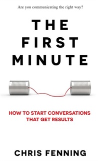 Enlarge image Cover: The First Minute - Alignment Group Ltd
