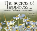 Cover: 365 Secrets Of Happiness - Helen Exley Giftbooks