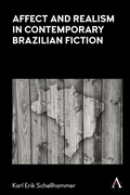 Cover: Affect and Realism in Contemporary Brazilian Fiction - Anthem Press