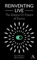 Cover: Reinventing Live - Anthem Press