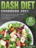 Cover: Dash Diet Cookbook 2021 - Ella Mitchell