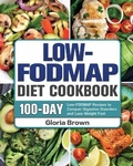 Cover: Low-FODMAP Diet Cookbook - Gloria Brown