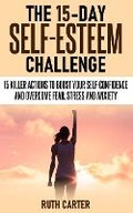 Cover: The 15-Day Self-Esteem Challenge - drepanum