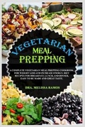 Cover: Vegetarian Meal Prepping - Charlie Creative Lab