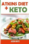 Cover: atkins diet + keto - Andre Paolin