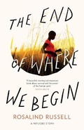 Cover: The End of Where We Begin - Impress Books