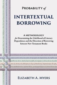 Abbildung von: Probability of Intertextual Borrowing - Pistos Ktistes Publishing LLC