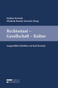 Abbildung von: Rechtsstaat - Gesellschaft - Kultur - Verlag Österreich