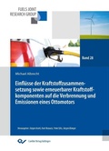 Cover: Einfl&uuml;sse der Kraftstoffzusammensetzung sowie erneuerbarer Kraftstoffkomponenten auf die Verbrennung und Emissionen eines Ottomotors - Cuvillier Verlag eBooks