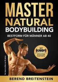 Abbildung von: Master Natural Bodybuilding - Books on Demand