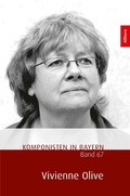 Cover: Komponisten in Bayern. Band. 67: Vivienne Olive - Allitera