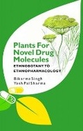 Cover: Plants for Novel Drug Molecules - New India Publishing Agency
