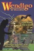 Cover: Wendigo - Fantastique & Horreur - Volume 2 - Les Editions de L'Oeil Du Sphinx