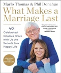 Cover: What Makes a Marriage Last - HarperOne
