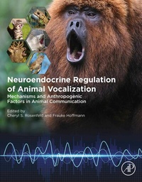 Abbildung von: Neuroendocrine Regulation of Animal Vocalization - Academic Press