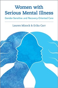 Abbildung von: Women with Serious Mental Illness - OUP eBook