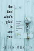 Cover: The God Who's Glad To See You - Independent Publisher